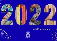 Przejdź do - Podsumowanie 2022 roku w MBP w Gorlicach